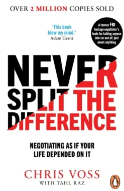 Never Split the Difference: Negotiating as if Your Life Depended on It (Bog, Paperback / softback, Engelsk)
