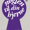 Nøglen til din hjerne: Succes, selvværd, trivsel og glæde med mentaltræning (Ebog, epub, Dansk) af Jørgen Svenstrup