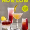No & Low cocktails: cocktails med lidt eller helt uden alkohol (Ebog, epub, Dansk) af Jesper Schmidt