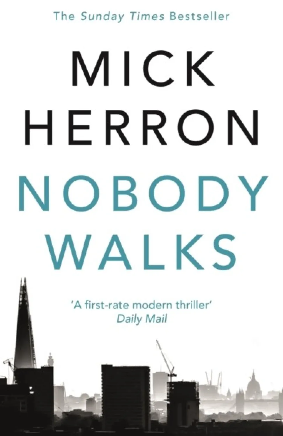 Nobody Walks (Bog, Paperback / softback, Engelsk) af Mick Herron