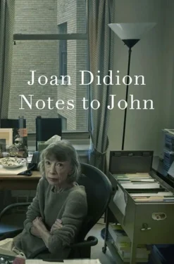 Notes to John (Bog, Paperback, Engelsk) af Joan Didion