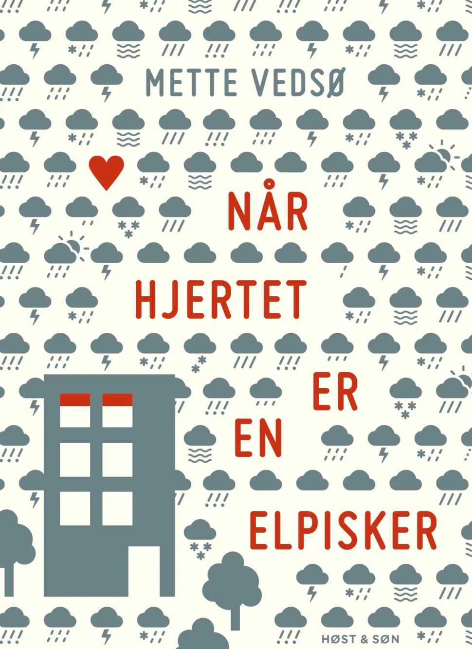 Når hjertet er en elpisker (Ebog, epub, Dansk) af Mette Vedsø