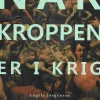 Når kroppen er i krig 2. udgave (Bog, Hæftet, Dansk) af Angela Jørgensen