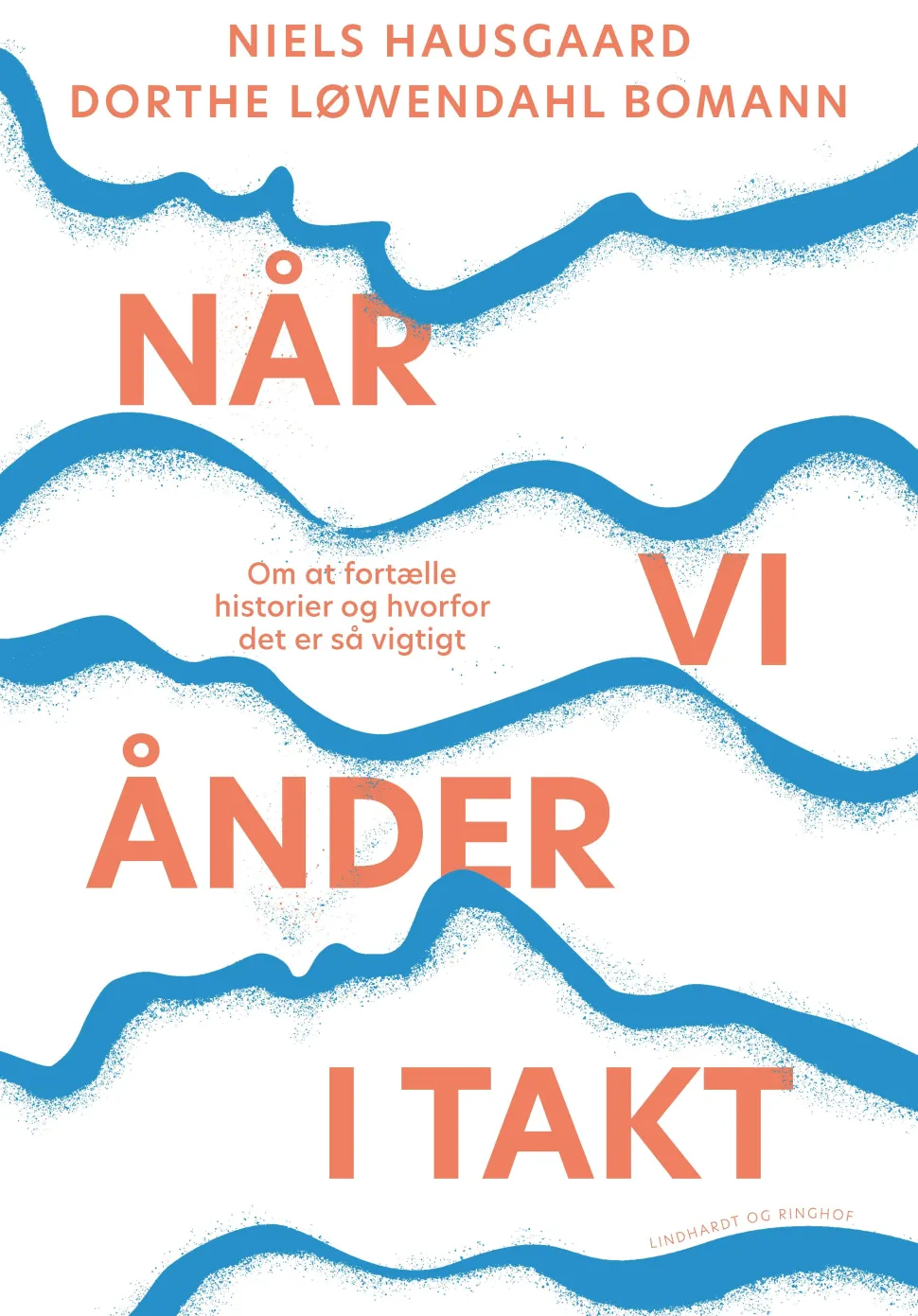 Når vi ånder i takt (Bog, Hæftet, Dansk) af Dorthe Løwendahl Bomann