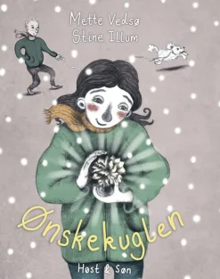 Ønskekuglen (Bog, Indbundet, Dansk) af Mette Vedsø
