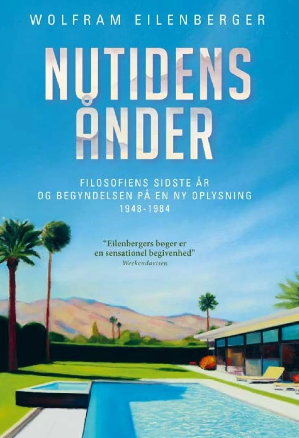 Nutidens ånder (Bog, Indbundet, Dansk) af Wolfram Eilenberger