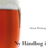 Ny Håndbog i Ølbrygning (Ebog, epub, Dansk) af Simon Wrisberg