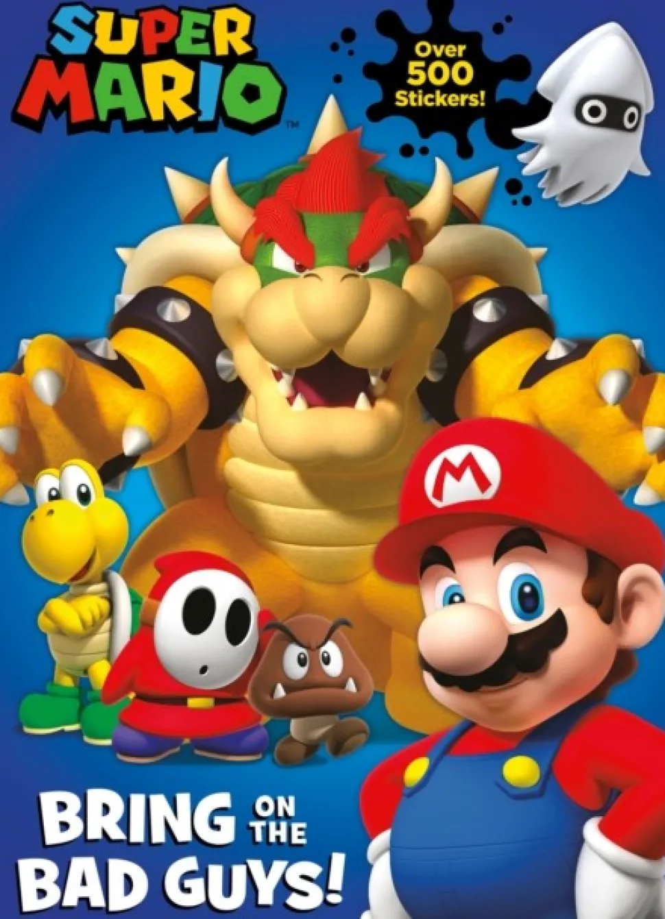 Official Super Mario: Bring on the Bad Guys! (Bog, Paperback / softback, Engelsk) af Nintendo