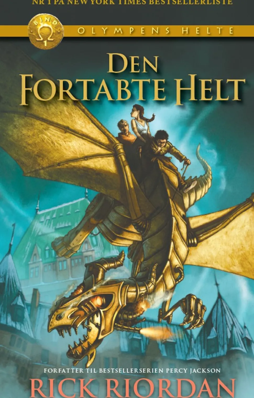 Olympens helte 1 - Den fortabte helt (Ebog, epub, Dansk) af Rick Riordan