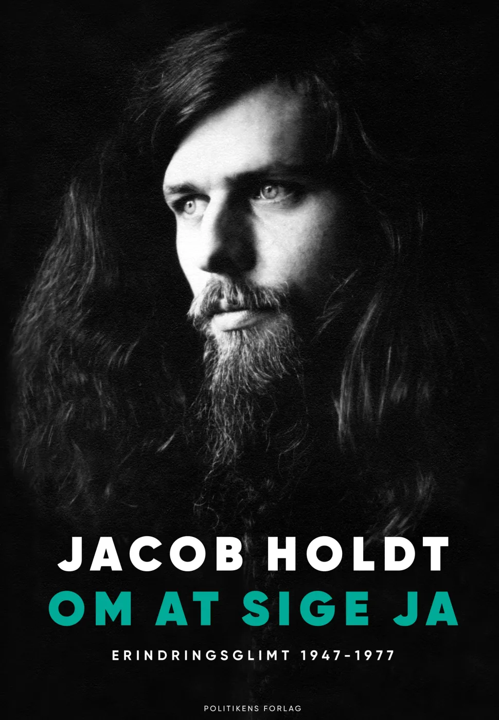 Om at sige ja: Erindringsglimt 1947-1977 (Lydbog, zip_mp3, Dansk) af Jacob Holdt