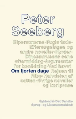 Om fjorten dage: 1. tekstkritiske og kommenterede udgave (Bog, Hæftet, Dansk) af Peter Seeberg