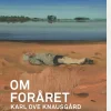 Om foråret (Bog, Indbundet, Dansk) af Karl Ove Knausgård