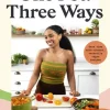 One Pot: Three Ways: Save time with vibrant, versatile vegan recipes (Bog, Hardback, Engelsk) af Rachel Ama