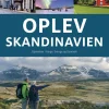 Oplev Skandinavien: Oplevelser i Norge, Sverige og Danmark (Bog, Indbundet, Dansk)