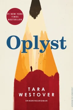 Oplyst (Ebog, epub, Dansk) af Tara Westover