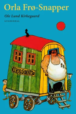 Orla Frø-Snapper (Ebog, epub, Dansk) af Ole Lund Kirkegaard
