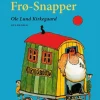 Orla Frø-Snapper: Med klassiske omslag og farveill. (Bog, Indbundet, Dansk) af Ole Lund Kirkegaard