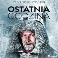 Ostatnia godzina (Lydbog, zip_mp3, Polsk) af Tadeusz Konczyński