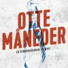 Otte måneder (Lydbog, zip_mp3, Dansk) af Magnus Montelius