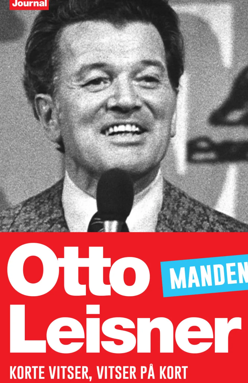 Otto Leisners vittigheder - Manden: - Korte vittigheder, vittigheder på kort (Ebog, epub, Dansk) af Otto Leisner
