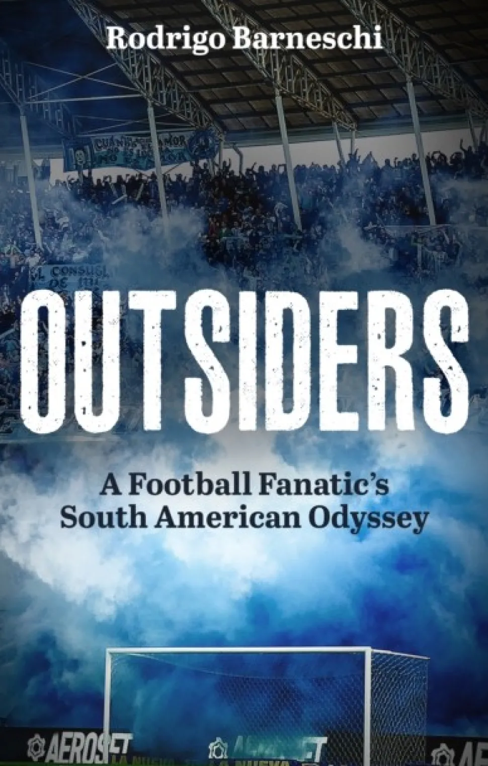 Outsiders: A Football Fanatic’s South American Odyssey (Bog, Paperback / softback, Engelsk) af Rodrigo Barneschi