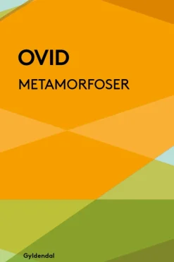 Ovids Metamorfoser (Ebog, epub, Dansk) af Ovid