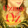 Ozma of Oz&-160- (Lydbog, zip_mp3, Engelsk) af L Frank Baum