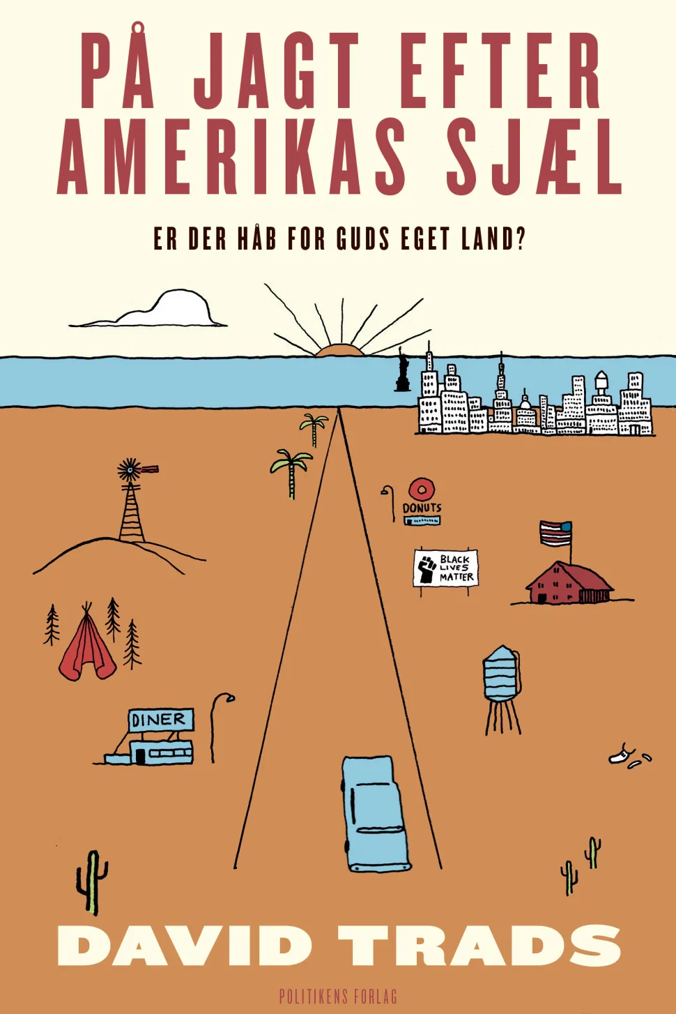 På jagt efter Amerikas sjæl (Ebog, epub, Dansk) af David Trads