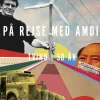 På rejse med Amdi: Tvind i 50 år (Ebog, epub, Dansk) af Pia Elers