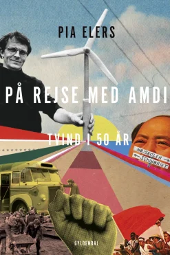 På rejse med Amdi: Tvind i 50 år (Ebog, epub, Dansk) af Pia Elers