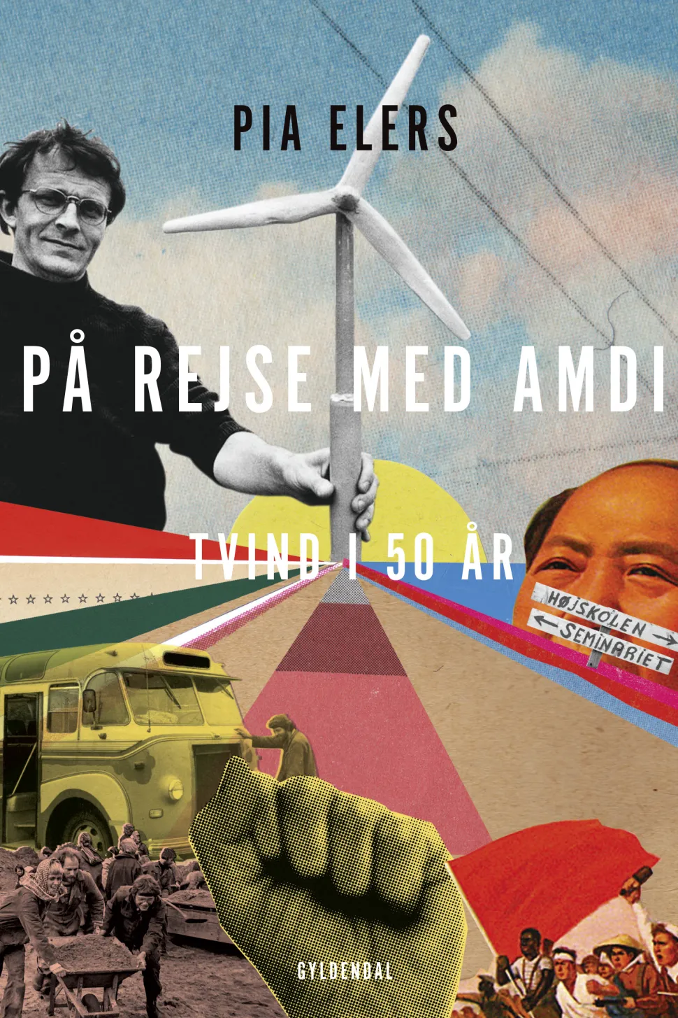 På rejse med Amdi: Tvind i 50 år (Ebog, epub, Dansk) af Pia Elers