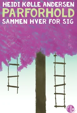 Parforhold: Sammen hver for sig (Ebog, epub, Dansk) af Heidi Kølle Andersen