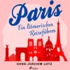 Paris (Lydbog, zip_mp3, Tysk) af Hans Joachim Lotz