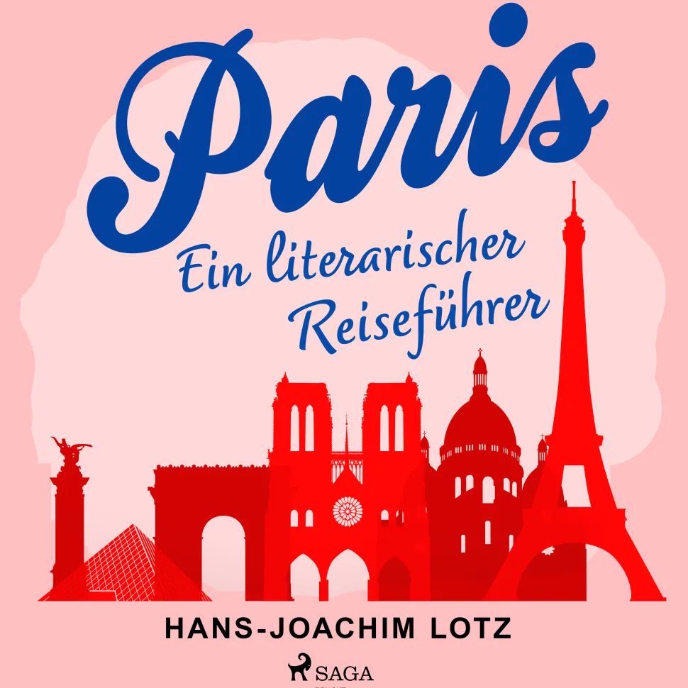 Paris (Lydbog, zip_mp3, Tysk) af Hans Joachim Lotz