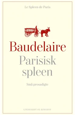 Parisisk spleen (Ebog, epub, Dansk) af Charles Baudelaire