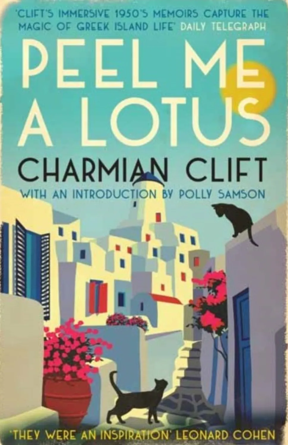 Peel Me a Lotus (Bog, Hardback, Engelsk) af Charmian Clift