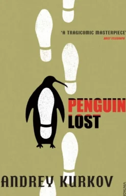 Penguin Lost (Bog, Paperback / softback, Engelsk) af Andrey Kurkov