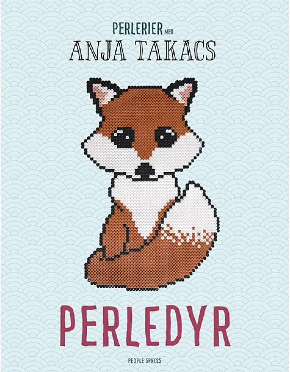 Perledyr: Perlerier med Anja Takacs (Bog, Indbundet, Dansk) af Anja Takacs