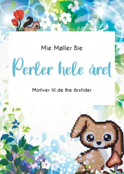 Perler hele året: Motiver til de fire årstider (Bog, Paperback, Dansk) af Mie Møller Bie