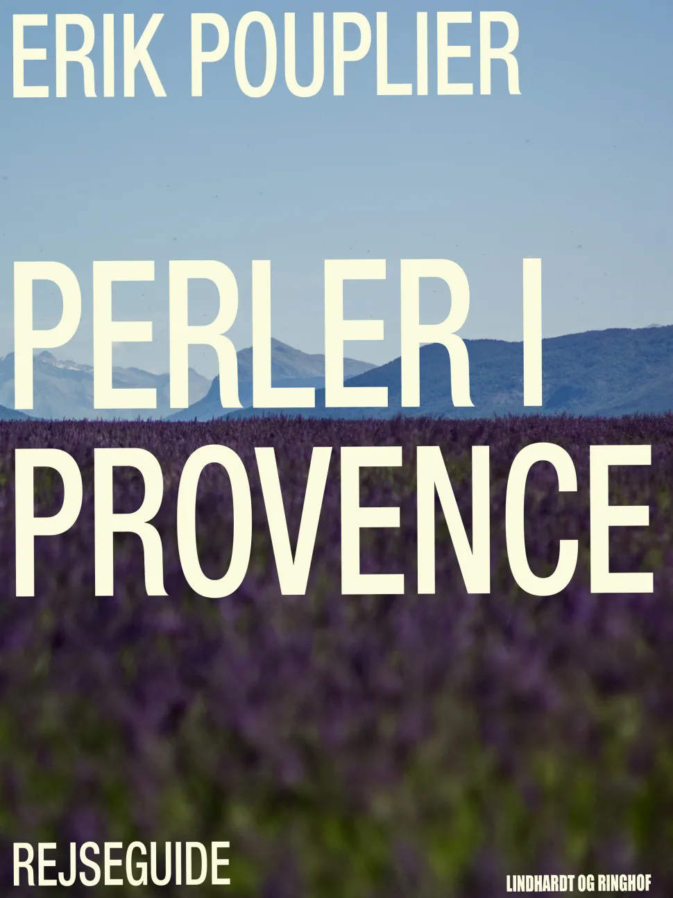 Perler i Provence (Ebog, epub, Dansk) af Erik Pouplier