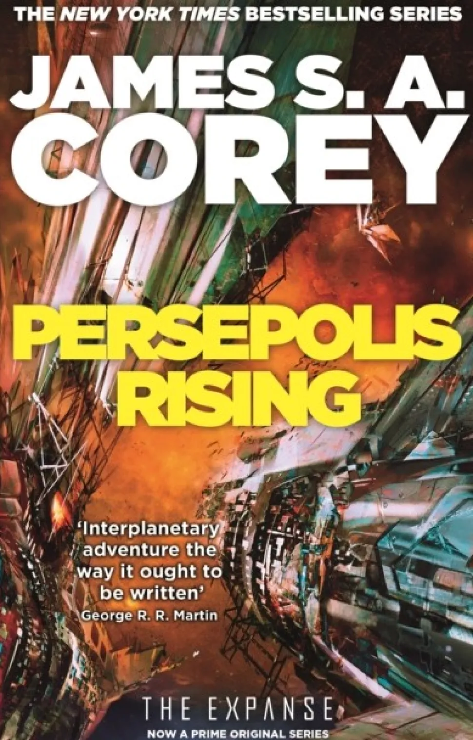 Persepolis Rising: Book 7 of the Expanse (now a Prime Original series) (Bog, Paperback / softback, Engelsk) af James S. A. Corey