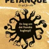 Petanque: Et spil for alle (Bog, Indbundet, Dansk) af Lars Refn