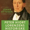 Peter Hiort Lorenzens historiske gerning (Ebog, epub, Dansk) af Johan Søren Ottosen