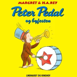 Peter Pedal og byfesten (Lydbog, zip_mp3, Dansk) af Margret Og H.a. Rey
