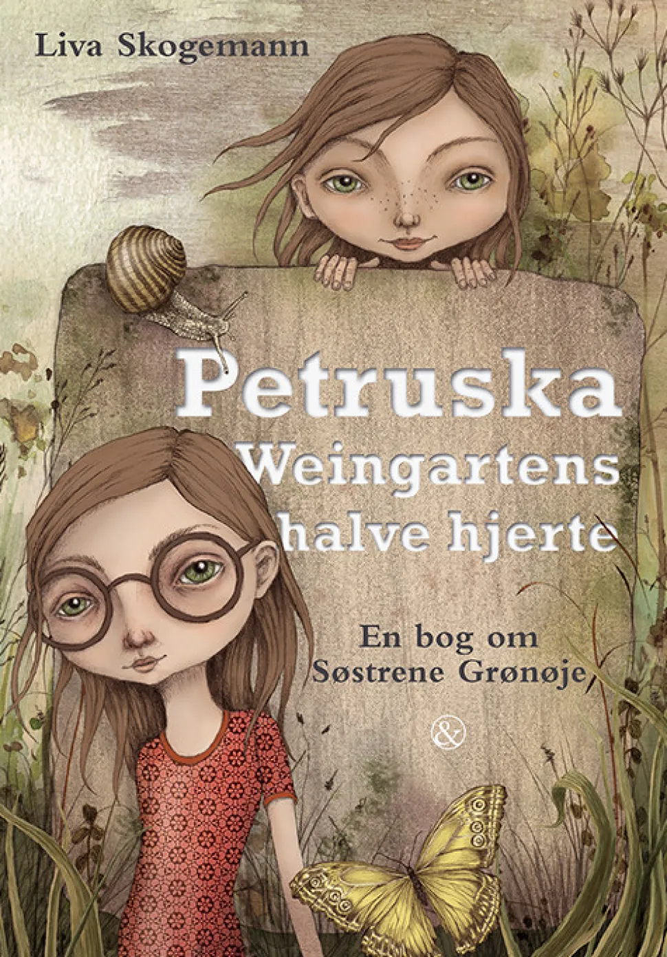 Petruska Weingartens halve hjerte: En bog om Søstrene Grønøje (Bog, Indbundet, Dansk) af Liva Skogemann