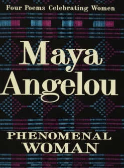 Phenomenal Woman: Four Poems Celebrating Women (Bog, Hardback, Engelsk) af Maya Angelou