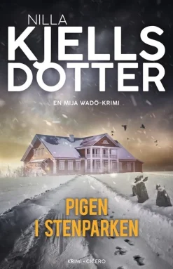 Pigen i stenparken (Bog, Hæftet, Dansk) af Nilla Kjellsdotter