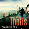 Pigerne fra Englandsbåden (Ebog, epub, Dansk) af Lone Theils