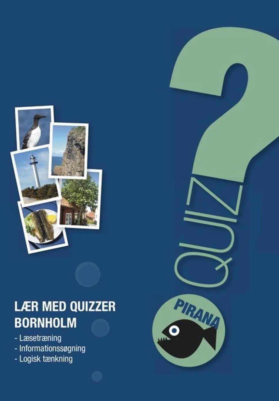 Pirana - Lær med Quizzer Bornholm (Bog, Hæftet, Dansk) af Troels Gollander
