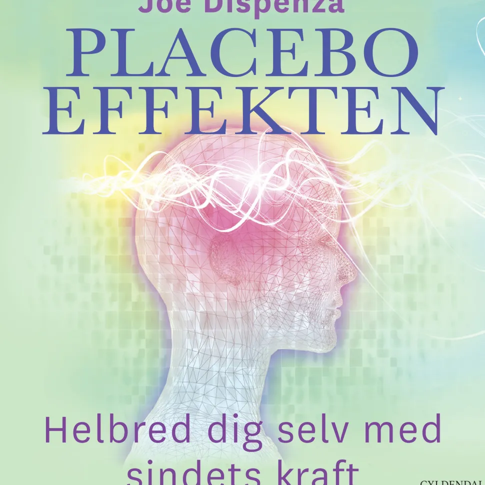 Placeboeffekten: Helbred dig selv med sindets kraft (Lydbog, zip_mp3, Dansk) af Joe Dispenza